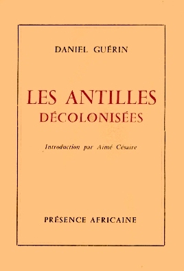 Les Antilles décolonisées